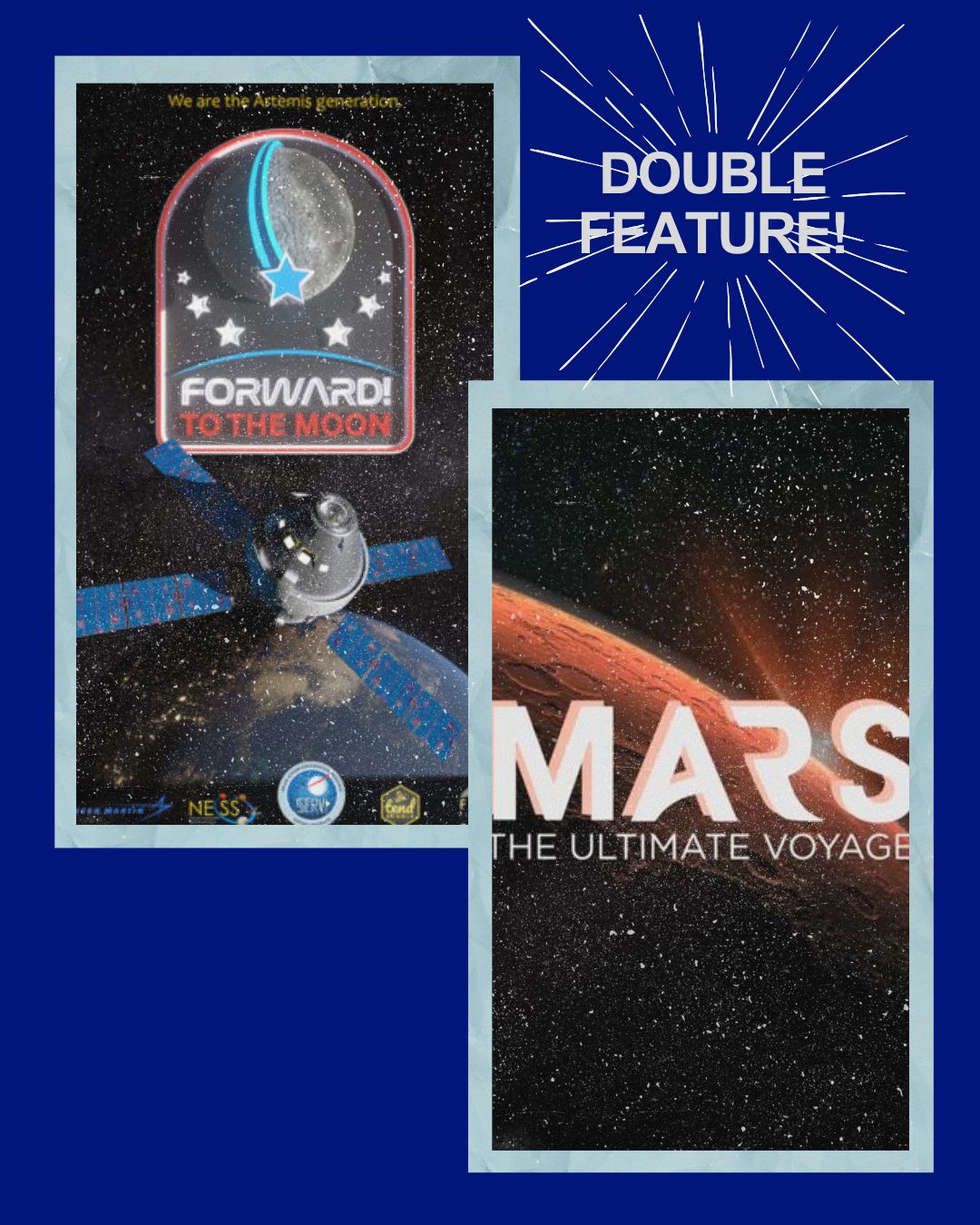 Ticket: Sunday May 3rd 3:00 pm Double Feature: Forward! to the Moon and Mars: The Ultimate Voyage