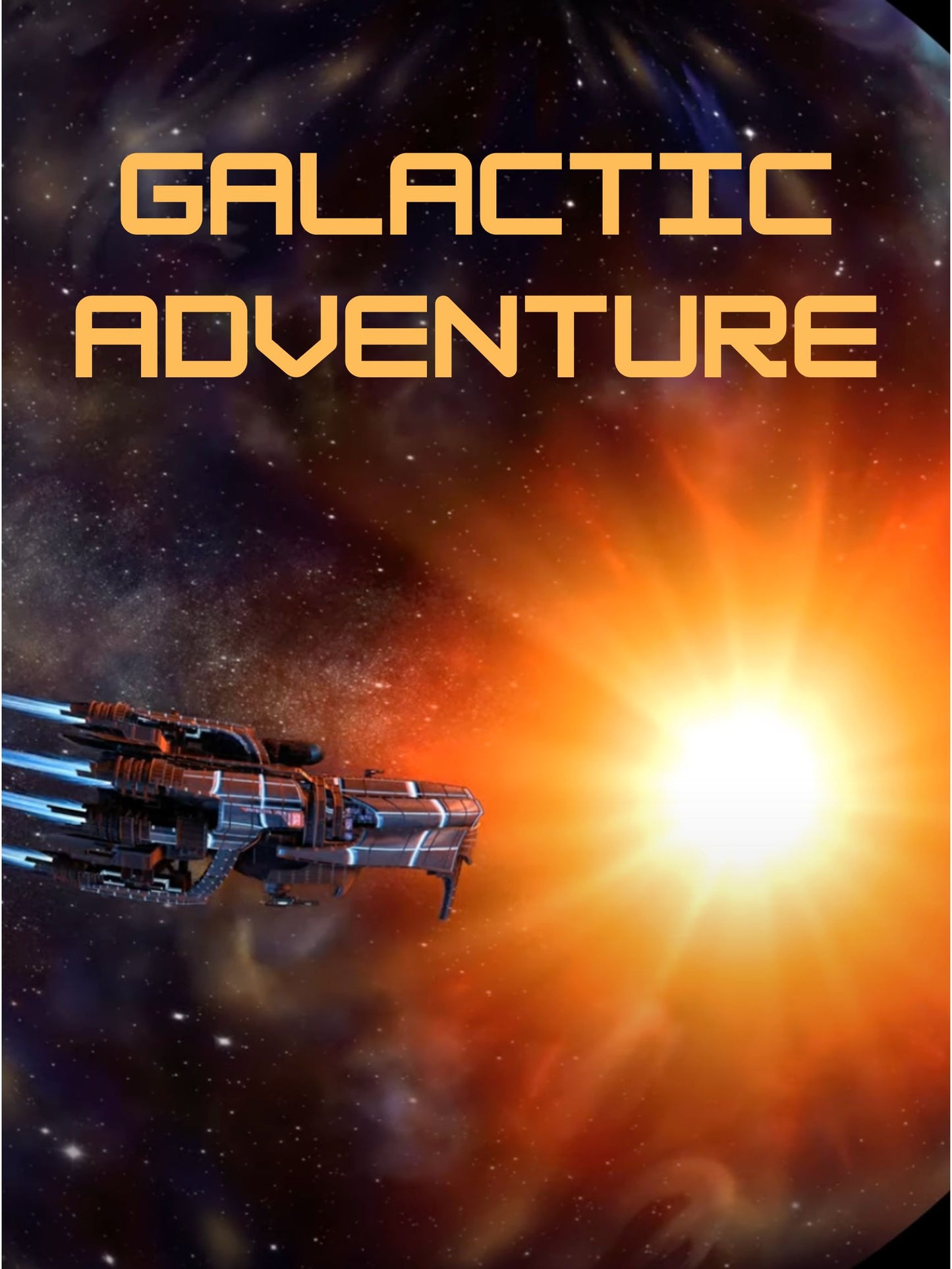 Ticket: Saturday August 23rd 1:00 pm Galactic Adventure