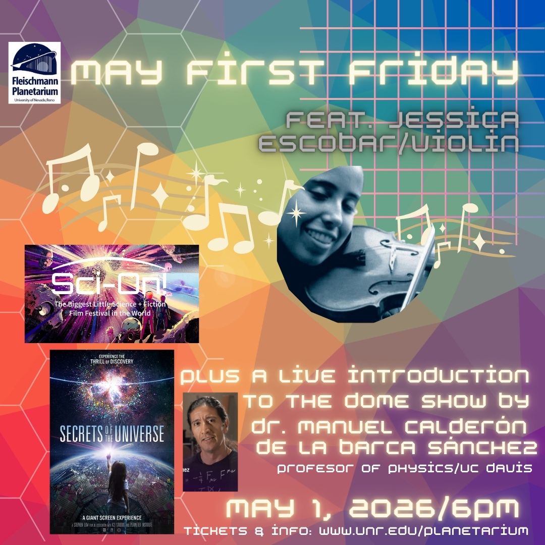 Ticket: Friday May 1st 6:00 pm First Friday: Sci-Fi Violin with Jessica Escobar + Secrets of the Universe With Live Intro and Q&A with the Star of the Film!