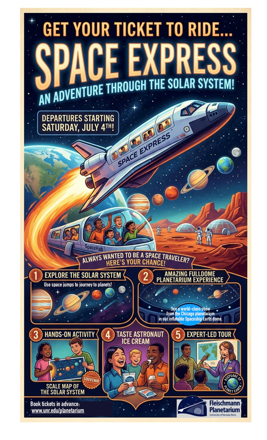 Ticket: Saturday July 4th 11:00 am Space Express: An Adventure Through The Solar System