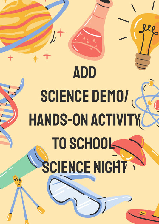 School Science Night Add-On Hands-On Station