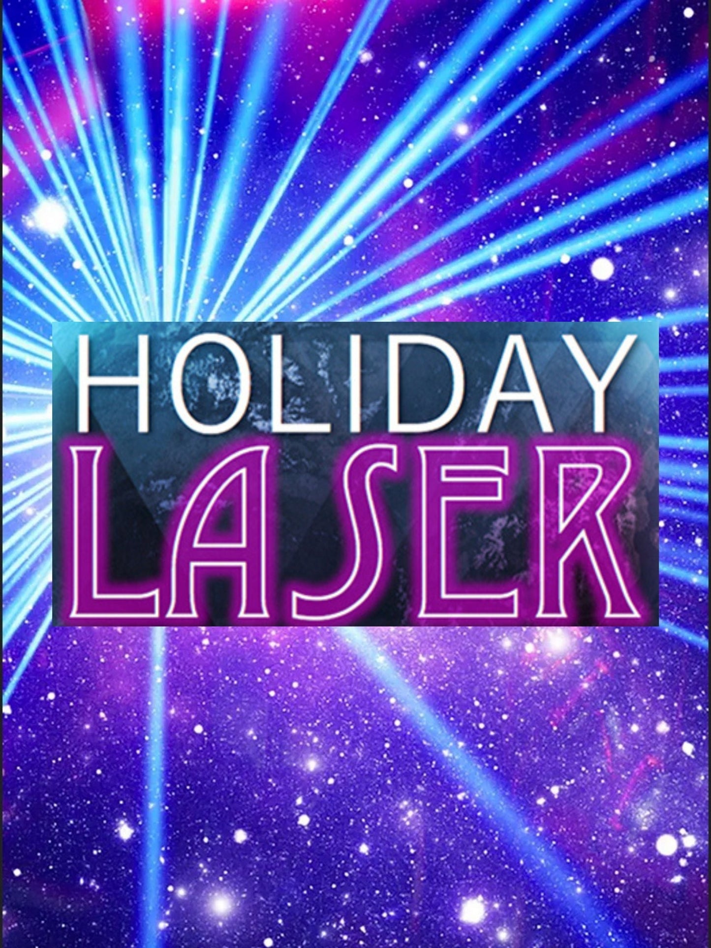 Ticket: Sunday December 22nd 5:00 pm Laser Holiday Magic