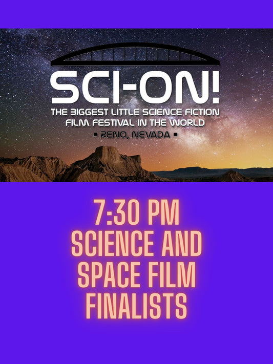 Ticket: Thursday May 2nd 7:30 pm: Science and Space Film Finalists